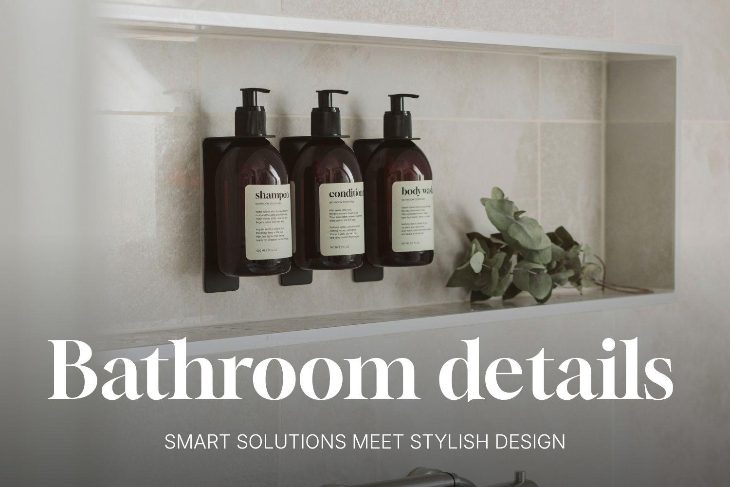 Bathroom accessories