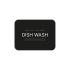 Adhesive Label - Dish Wash - Matte Black Adhesive Label - Dish Wash - Matte Black